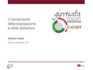 Il Censimento della popolazione e delle abitazioni Roberto