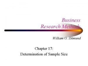 Business Research Methods William G Zikmund Chapter 17