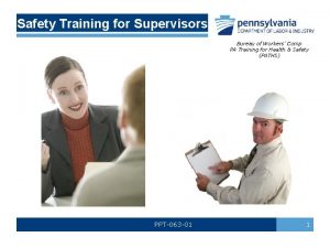 Safety Training for Supervisors Bureau of Workers Comp