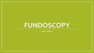 Papilloedema fundoscopy