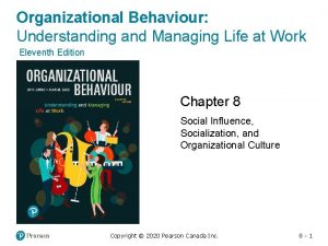 Organizational Behaviour Understanding and Managing Life at Work