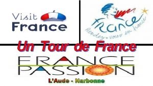 Un Tour de France LAude Narbonne LAude est