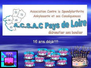 16 ans dj LES ADMINISTRATEURS Josiane POUPET Prsidente