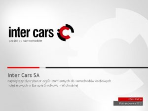 Inter Cars SA najwikszy dystrybutor czci zamiennych do