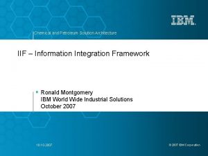 Chemical and Petroleum Solution Architecture IIF Information Integration