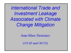 International Trade and Investment Leakage Associated with Climate