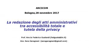 ANCICOM Bologna 28 novembre 2017 La redazione degli