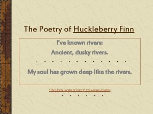 Huckleberry finn poem