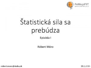 tatistick sila sa prebdza Epizda I Rbert Mro