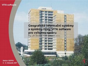 Geografick informan systmy a systmy firmy VITA software