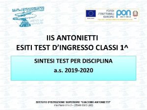 IIS ANTONIETTI ESITI TEST DINGRESSO CLASSI 1 SINTESI