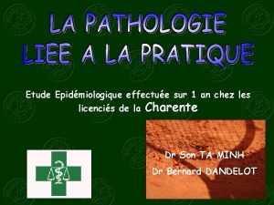 Etude Epidmiologique effectue sur 1 an chez les