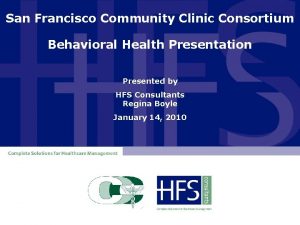 San francisco community clinic consortium San francisco community clinic consortium