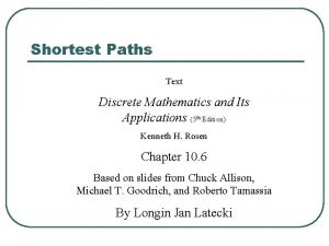 Shortest Paths Text Discrete Mathematics and Its Applications