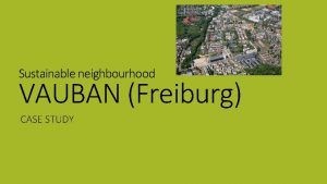 Freiburg sustainable city case study