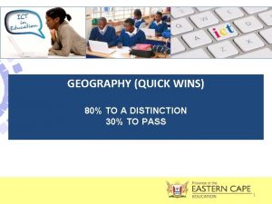TARGET SETTING SESSION GEOGRAPHY QUICK WINS 80 TO