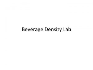Beverage density lab