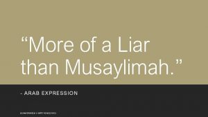 Musaylimah was