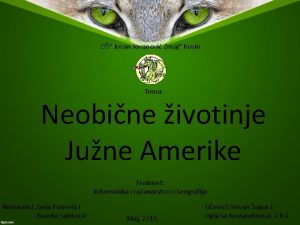 O Jovanovi Zmaj Kovin Tema Neobine ivotinje June