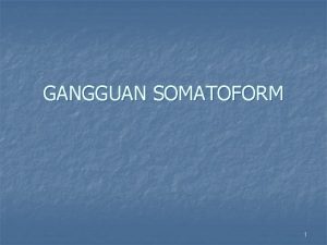 Gangguan somatoform