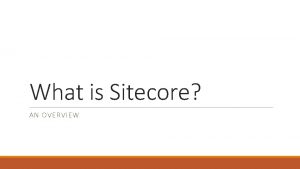 What is sitecore