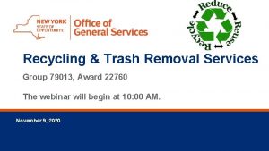 1 November 9 2020 Recycling Trash Removal Services