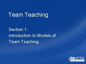 What is team teaching