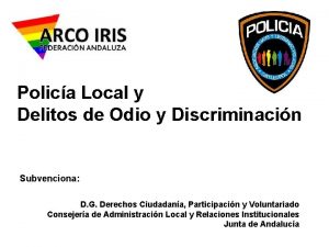 Polica Local y Delitos de Odio y Discriminacin