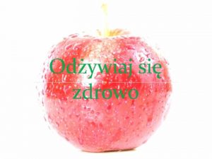 Odywiaj si zdrowo Prezentacja zostaa wykonana przez uczniw