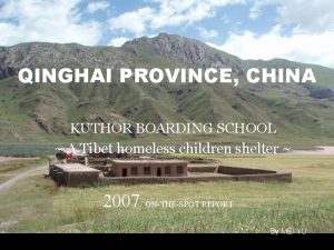 QINGHAI PROVINCE CHINA KUTHOR BOARDING SCHOOL A Tibet