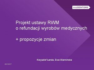 Projekt ustawy RWM o refundacji wyrobw medycznych propozycje