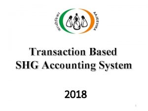 Shg accounting system