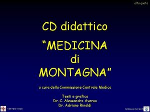 alta quota CD didattico MEDICINA di MONTAGNA a