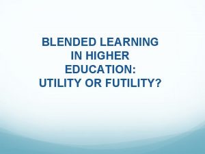 Conclusion of blended learning