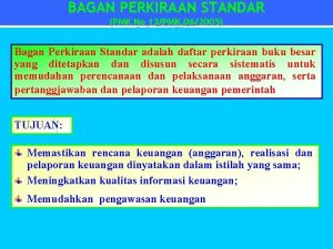 BAGAN PERKIRAAN STANDAR PMK No 13PMK 062005 Bagan