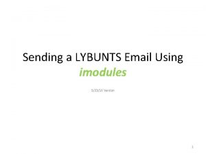Sending a LYBUNTS Email Using imodules 52316 Version