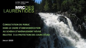 CONSULTATION DU PUBLIC DANS LE CADRE DUNE MODIFICATION