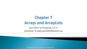 Chapter 7 Arrays and Array Lists Java How