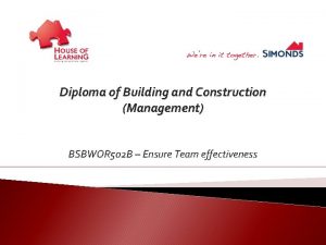 Diploma of Building and Construction Management BSBWOR 502