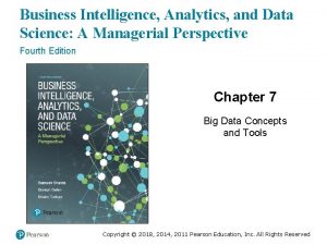 Business Intelligence Analytics and Data Science A Managerial