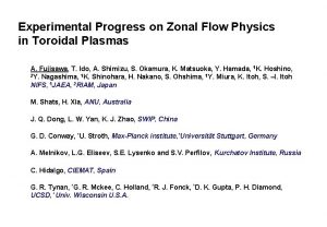 Experimental Progress on Zonal Flow Physics in Toroidal