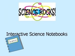Interactive science notebooks