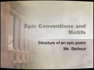 Conventions of epic poetry