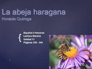 Actividades de la abeja haragana Actividades de la abeja haragana