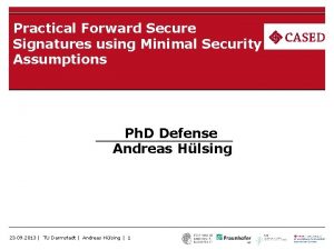 Practical Forward Secure Signatures using Minimal Security Assumptions