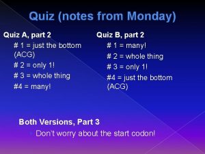 Quiz notes from Monday Quiz A part 2