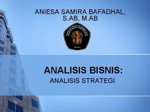 ANIESA SAMIRA BAFADHAL S AB M AB ANALISIS