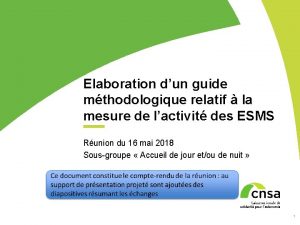 Elaboration dun guide mthodologique relatif la mesure de