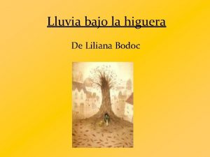 Lluvia bajo la higuera cuento completo Lluvia bajo la higuera cuento completo