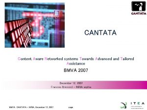 JL CANTATA Content Aware Networked systems Towards Advanced